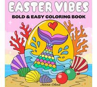EASTER VIBES: BOLD & EASY COLORING BOOK