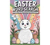 Easter Word Search Book for Adults: 50+ Themed Puzzles, Easter Basket Stuffers: Focus-Friendly Activity Companion for Grown-Ups with Egg Hunt Theme