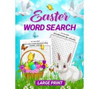 Easter Word Search: Easter Word Search For Teens, Adults And Seniors, Happy Easter Word Find Puzzle Book With Solutions