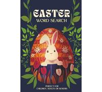 Easter Word Search: Easter Word Search: Word Searches with Easy-to-Read Print about all things related to Easter! | 6 x 9 inches, 110 pages | 50+ ... gift for Vacations, Holidays and Free Times!