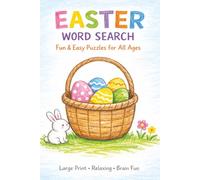 Easter Word Search: Fun, Relaxing Holiday Activity Book for Adults, Seniors & Kids
