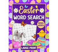Easter Word Search Large Print: 1200+ Words Easter Word Find Puzzle Book for Adults, Teens and Seniors, Easter & Spring Activity Book with Solutions