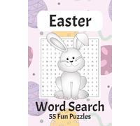 Easter Word Search Puzzle Book: 55 Easy-to-Read Easter Word Search Puzzles with Bunnies, Eggs and Spring Words | Large Print Holiday Activity Book | 6x9 | 110 Pages (Kids Puzzle Books)