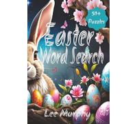 Easter Word Search Puzzle Book: Easy to Read Print, Easter Themed Puzzles, 6x9 inches, 50+ Puzzles, 110 Pages, Ideal For Easter Lovers