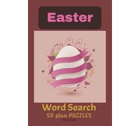 Easter Word Search Puzzle Book: Fun and cosy word searches great as a gift for relaxation, mindfulness, vacations, trips, holidays, and family game time