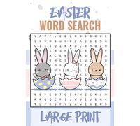 Easter Word Search: Word Searches Puzzle Book With Large Print about Easter, Spring Season and More | 7x10 inches, 52 pages | 40 Puzzles & 600 Words | Ideal Gift for Vacations, Holidays and Free Times