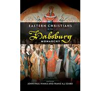 Eastern Christians in the Habsburg Monarchy