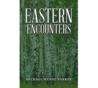 Eastern Encounters