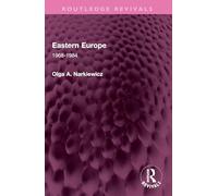 Eastern Europe: 1968-1984 (Routledge Revivals)
