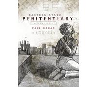 Eastern State Penitentiary: A History (Landmarks)