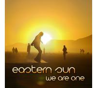 Eastern Sun - We Are One