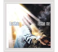Eastgate - Rescue Me
