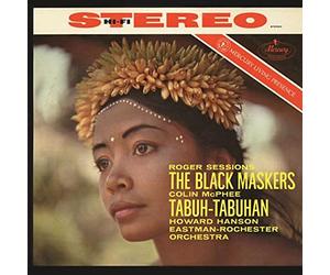 Eastman-Rochester Orchestra Howard Hanson - Sessions: The Black Maskers; McPhee: Tabuh-Tabuhan [VINYL]