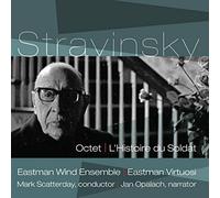 Eastman Wind Ensemble and Eastman Virtuosi - Stravinsky: Octet, [CD]