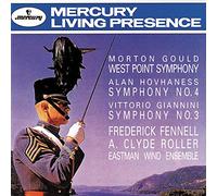 Eastman Wind Ensemble - Gould: West Point Symphony/Hovhaness: Symphony No.4/Giannini: Symphony No. 3