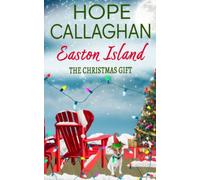 Easton Island: The Christmas Gift: 5 (Easton Island Family Saga Series)