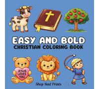 Easy and Bold Christian Coloring Book: Simple Faith-Based Designs for Kids - Enjoyed by All Ages