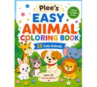 Easy Animal Coloring Book: Learn 25 Animal Words | Ages 3-5 (Plee's Easy Coloring Books)