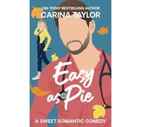 Easy as Pie: A Friends to Lovers Sweet Romantic Comedy (All's Fair)
