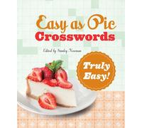 Easy as Pie Crosswords: Truly Easy!