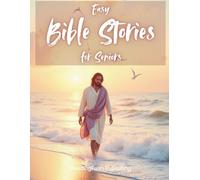 Easy Bible Stories for Seniors. Picture Book with Short Stories and Large Print (Religious Picture Books for Seniors)