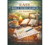 Easy Bible Word Search for Seniors: 100 Large Print Puzzles for Seniors Featuring Words & Themes from the Bible