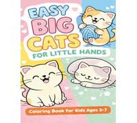 Easy Big Cats for Little Hands Coloring Book for Kids