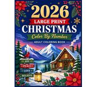 easy christmas coloring activity: Easy Holiday Coloring Pages Featuring Santa Claus, Cute Animals, Penguins, Foxes, Christmas Gifts, Snowflakes and Cozy Winter Mountain Scenes for Adults and Seniors
