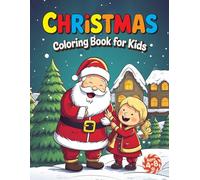 Easy Christmas Coloring Book for Kids Ages 4-8: Festive Fun with Big, Bold & Simple Designs, Adorable Holiday Illustrations of Santa, Ornaments, ... Perfect for Creative Kids to Color with Joy