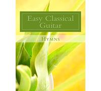 Easy Classical Guitar Hymns