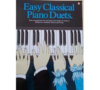 Easy Classical Piano Duets: 2 (Easy Classical Piano Duet, Efs173)
