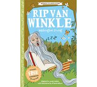 Easy Classics: Rip Van Winkle by Washington Irving (The American Classics Children’s Collection) - Abridged for Ages 7+: 8