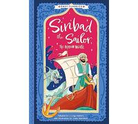 Easy Classics: Sinbad the Sailor (The Arabian Nights Children's Collection) - Abridged for Ages 7+ (The Arabian Nights Children's Collection (Easy Classics))