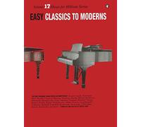 Easy Classics to Moderns