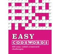 Easy Codewords: 100 relaxing easy codeword puzzles to solve