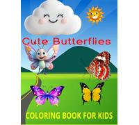 Easy Coloring Book for kids and adults: Cute Butterflies coloring