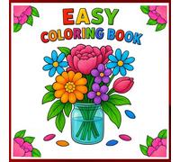 EASY COLORING BOOK: Simple Flower Design