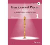 Easy Concert Pieces: 30 Pieces from 5 Centuries. Vol. 1. descant recorder and piano.
