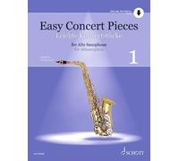 Easy Concert Pieces Band 1. Alt-Saxophon und Klavier : 23 Stücke Aus 5 ...