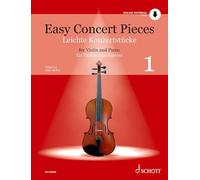 Easy Concert Pieces for Violin and Piano - Volume 1 - Violin Sheet Music with Audio Download - Easy Concert Pieces Series - Schott Music (ED 21633D): Vol. 1. violin and piano.