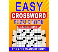 Easy Crossword Large Print Puzzle Book for Adults & Seniors: Gentle cognitive activities to support concentration, memory, and learning