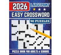 Easy Crossword Puzzle Book for Adults & Seniors: 90 Relaxing Large Print Crosswords with Solutions | Fun & Simple Brain Games for Memory and Vocabulary Boosting
