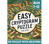 Easy Cryptogram Puzzle Book for Kids: Large Print 332 Code Cracking Puzzles with Solutions for Ages 7-12
