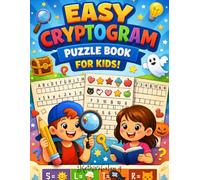 easy cryptograms puzzle book for kids: Easy Code-Breaking Puzzles for Little Thinkers