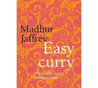 Easy curry: 175 heerlijke curry's en bijgerechten