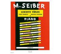 Easy Dances Vol. 1 Piano (4 hands) (easy - intermediate) Seiber Ein Querschnitt