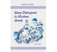 Easy Dialogues in Modern Greek (Learn Greek)