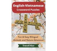 Easy English-Vietnamese Crossword Learning Puzzles about Animals and Nature for everyone: Fun and easy Learning with Animals and Nature Crosswords | ... gift for vacations, holidays, and free time