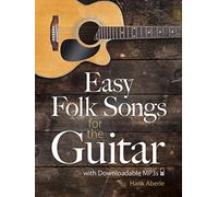 Easy Folk Songs: With Downloadable MP3s (Dover Song Collections)