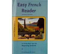 Easy French Reader, Second Edition: A Three-Part Text for Beginning Students (Easy Reader Series)